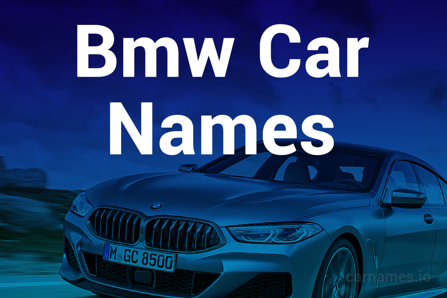 BMW Car Names: An Inspiring Model Collection
