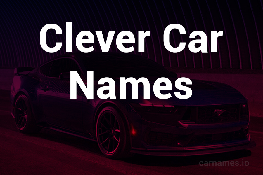 Clever Car Names: Unleash Your Creativity on the Road