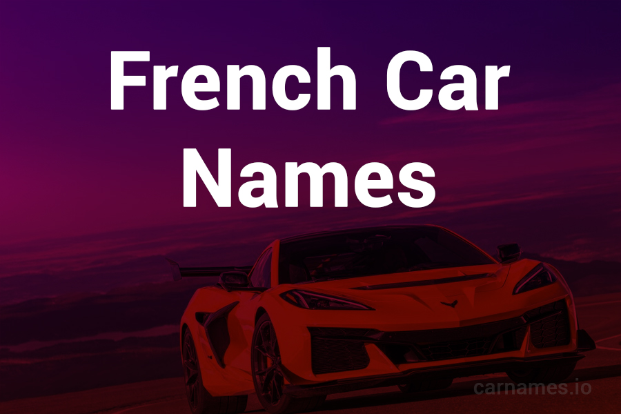 French Car Names: A Journey Through Elegance and Innovation