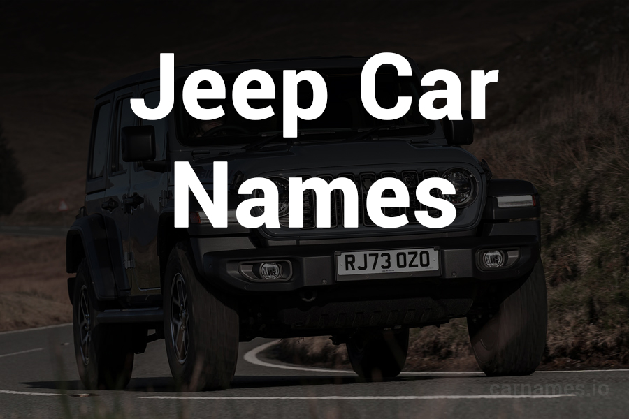 Jeep Car Names: Creative Ideas for Adventure Seekers