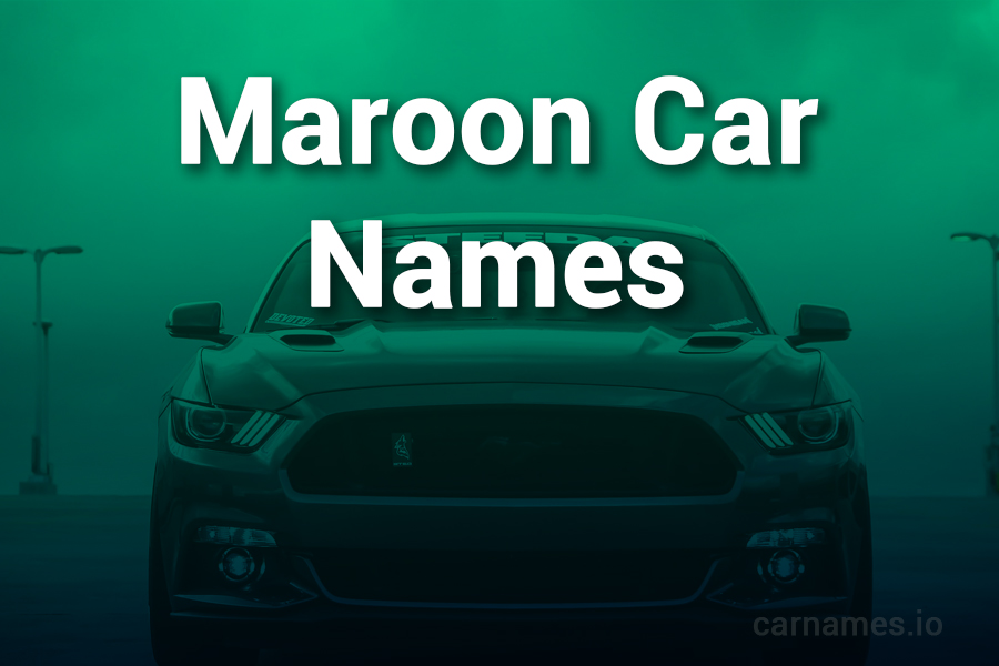 Maroon Car Names: Luxurious and Creative Monikers