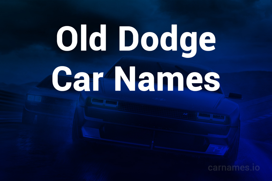 Old Dodge Car Names: A Journey Through Automotive History