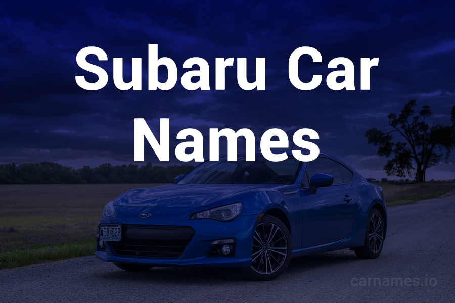 Subaru Car Names: Exploring Legacy and Innovation