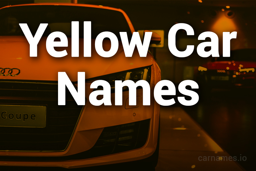 Yellow Car Names: A Spectrum of Vibrancy and Innovation